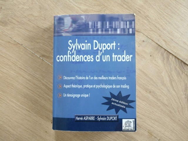 Sylvain Duport - Confidence d'un trader